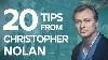 20 Screenwriting Tips From Christopher Nolan