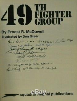 49TH FIGHTER GROUP By Ernest R. Mcdowell SIGNED BY 8 PILOTSACES