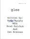Darren Criss Signed Autographed GLEE Pilot Episode Script COA VD