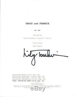 Lily Tomlin Signed Autographed GRACE AND FRANKIE Full Pilot Episode Script COA