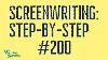 Live Screenwriting Step By Step Session 200