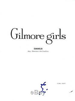 Liza Weil Signed Autographed GILMORE GIRLS Pilot Episode Script COA