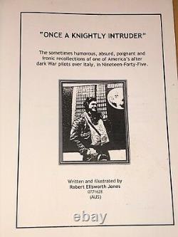 Once A Knightly Intruder By Robert Ellsworth Jones WWII Pilot Author Signed Book