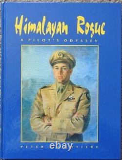 SIGNED Himalayan Rogue A Pilot's Odyssey by Goutiere, Peter J