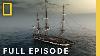 Secrets Of The CIVIL War The Ships That Shaped America Full Episode Drain The Oceans