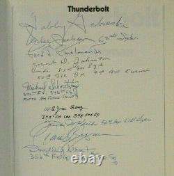 THUNDERBOLT by Roger Freeman signed by 9 P-47 pilot Aces