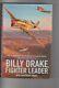 WW2 book Fighter Leader signed by Billy Drake + 6 RAF Battle of Britain pilots